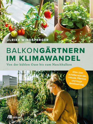 cover image of Balkongärtnern im Klimawandel